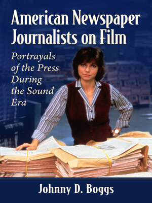 cover image of American Newspaper Journalists on Film
